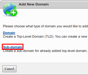 Create Subdomain - Add Domains - Sub-domain