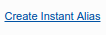 Create Instant Alias